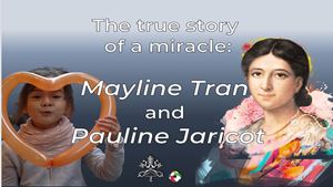 First miracle: Mayline Tran and Pauline Jaricot