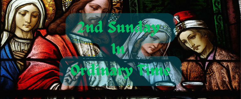 SECOND SUNDAY IN ORDINARY TIME (YEAR C)
