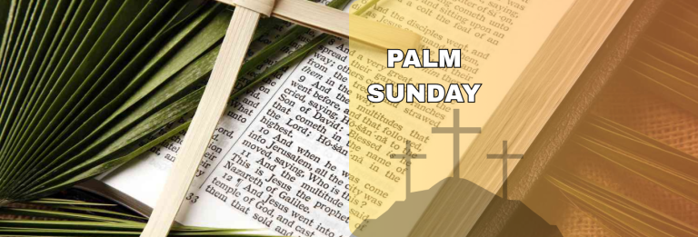 PALM SUNDAY(YEAR C)