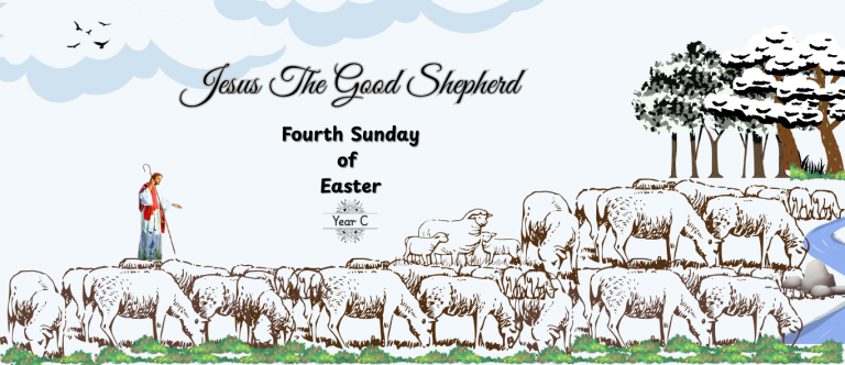 FOURTH SUNDAY OF EASTER (YEAR C)
