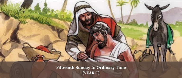 FIFTEENTH SUNDAY IN ORDINARY TIME (YEAR C)