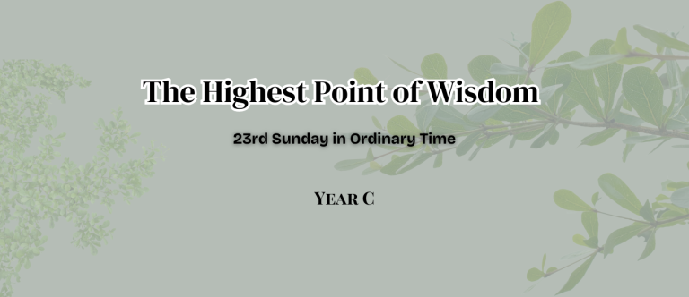 23rd SUNDAY IN ORDINARY TIME (YEAR C)