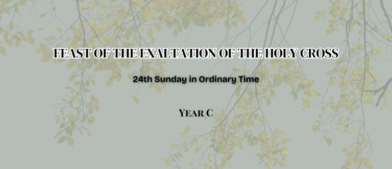 24th SUNDAY IN ORDINARY TIME (YEAR C)