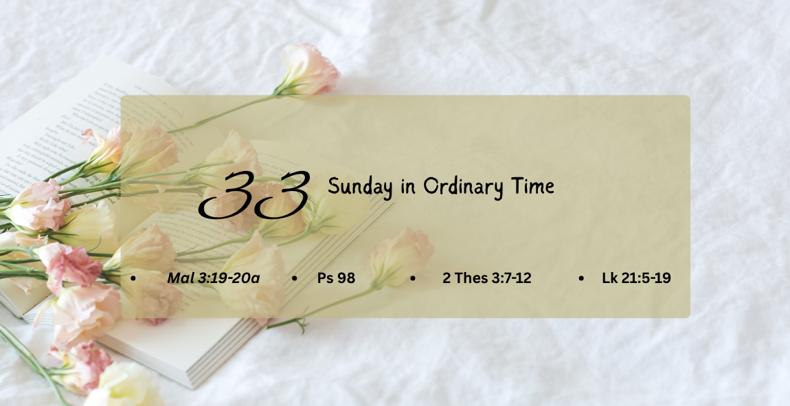 33rd SUNDAY IN ORDINARY TIME (YEAR C)