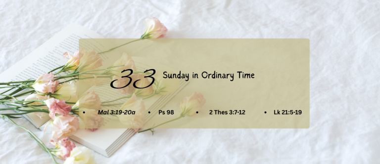 33rd SUNDAY IN ORDINARY TIME (YEAR C)