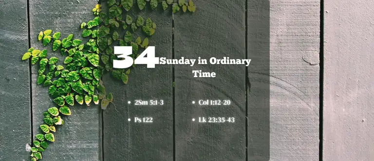 34th SUNDAY IN ORDINARY TIME (YEAR C)