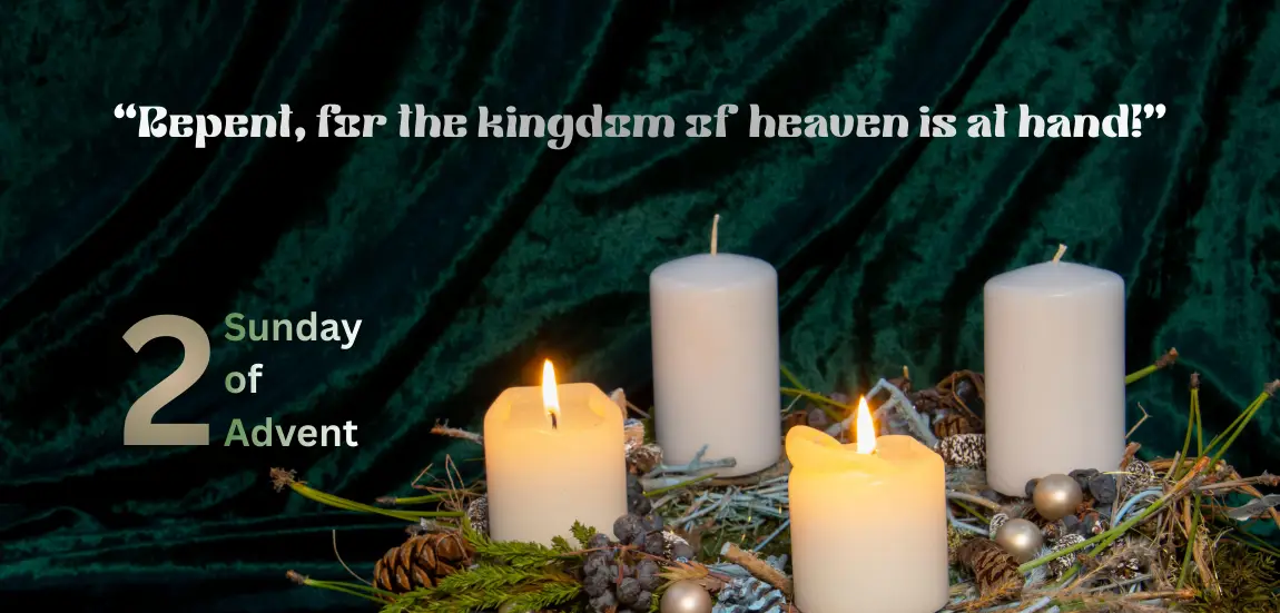 SECOND SUNDAY OF ADVENT (YEAR A)