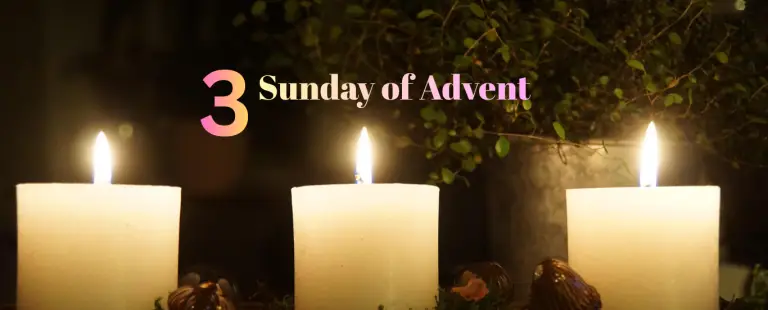 THIRD SUNDAY OF ADVENT (YEAR A)