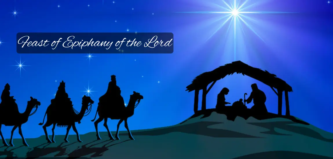 THE EPIPHANY OF THE LORD (YEAR A-B-C)