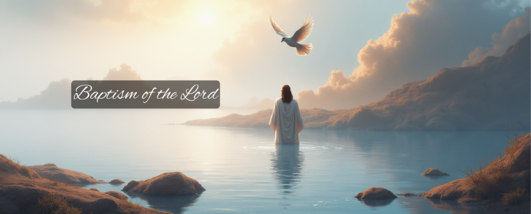 THE BAPTISM OF THE LORD (YEAR A)