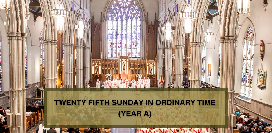 TWENTY-SIXTH SUNDAY IN ORDINARY TIME (YEAR A)