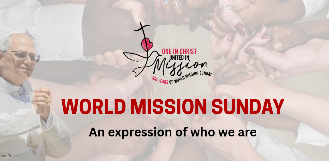 World Mission Sunday: An expression of who we are